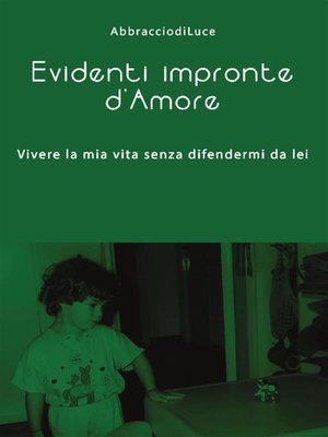cover image of Evidenti impronte d'Amore